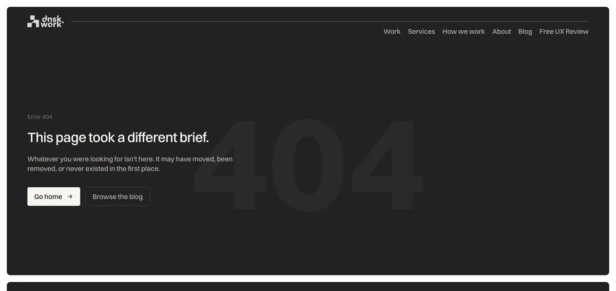The DNSK.WORK 404 page: a giant outlined 404 behind the line This page took a different brief.
